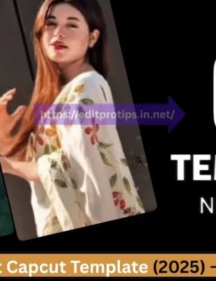 Chaahat Capcut Template (2025) – Easy & Beautiful One-Click Editing