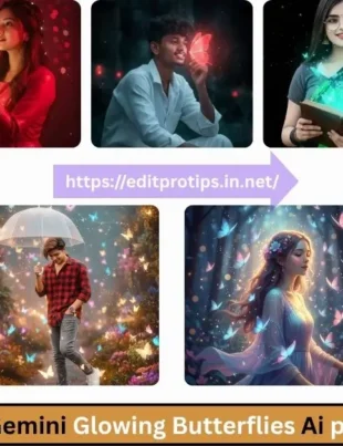 Google Gemini Glowing Butterflies Ai photo Editing Prompts