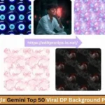 Google Gemini Top 50 Viral DP Backgrounds Prompts Download (Full HD)