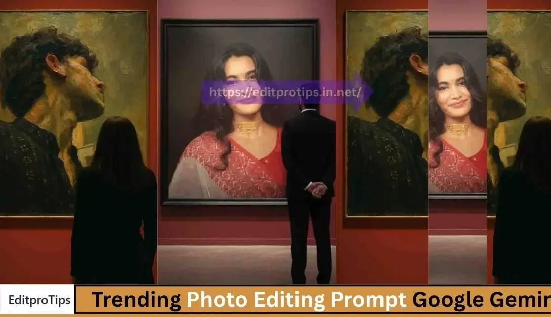 Trending Photo Editing Prompt Google Gemini
