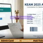 KEAM Admit Card 2025 – Download Hall Ticket & Exam Details