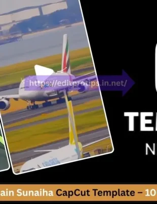 Mera Lay Jain Sunaiha CapCut Template – 100% Working & Trending