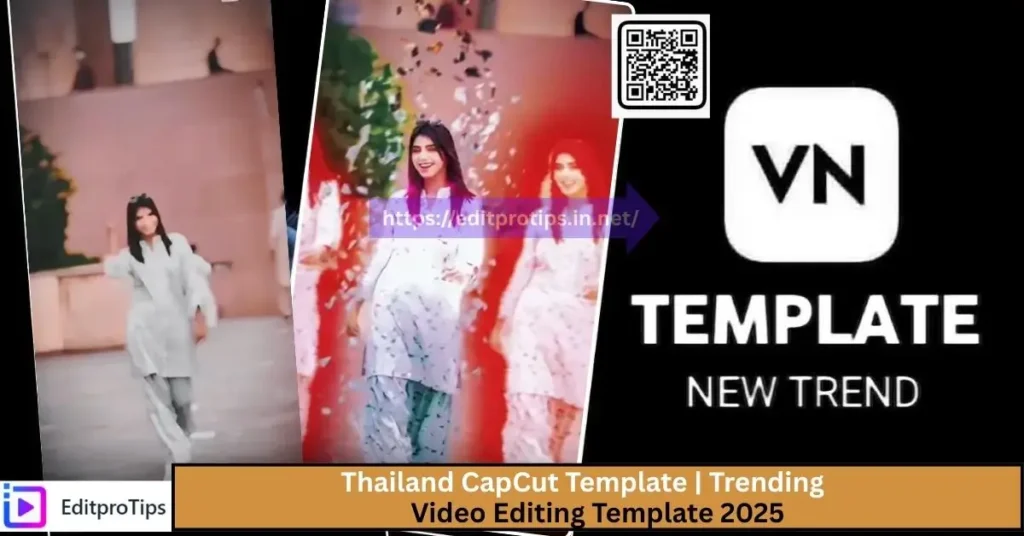 Thailand CapCut Template | Trending Video Editing Template 2025