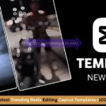 Latest Trending Reels Editing Capcut Templates (100% Working & Free)