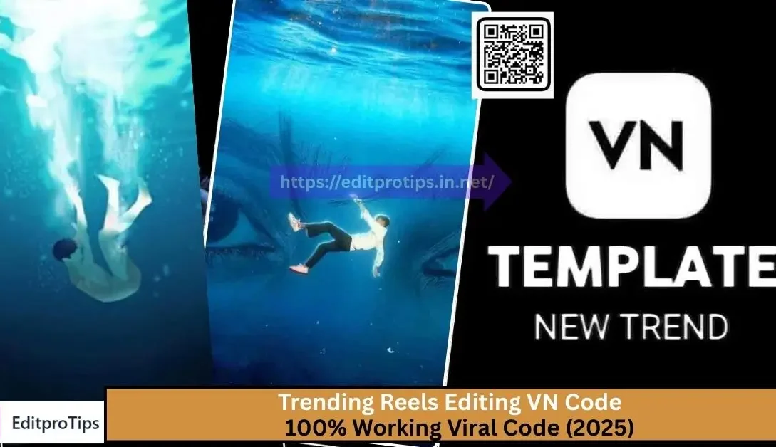 Trending Reels Editing VN Code – 100% Working Viral Code (2025)
