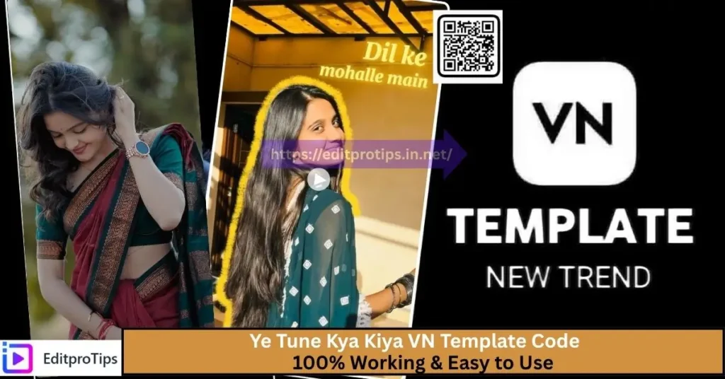 Ye Tune Kya Kiya VN Template Code – 100% Working & Easy to Use